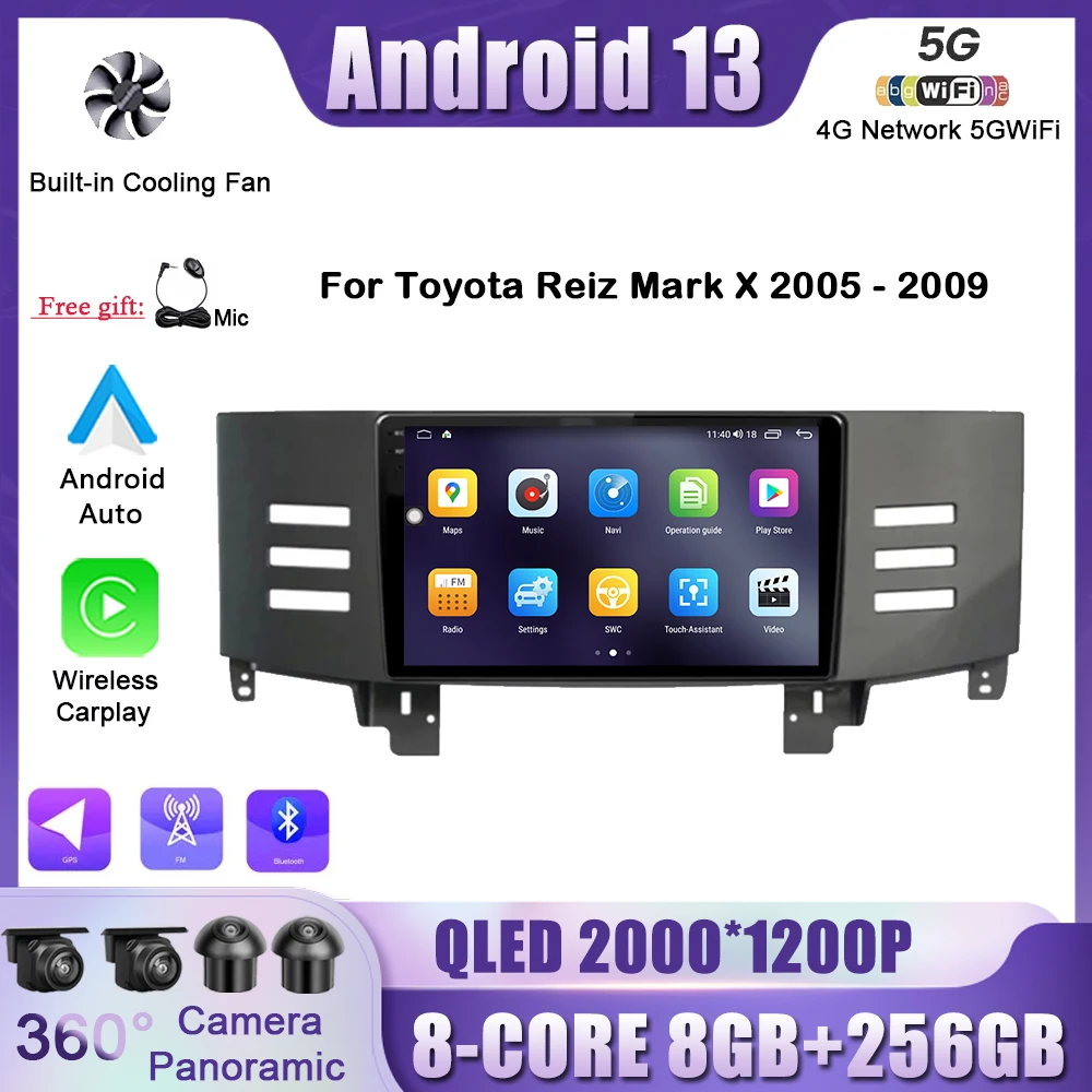 Автомобилна интелигентна система за Радио Мултимедиен плейър GPS Навигация Android 13 за Toyota Reiz Mark X 2005 - 2009 4G Wi-Fi QLED екран